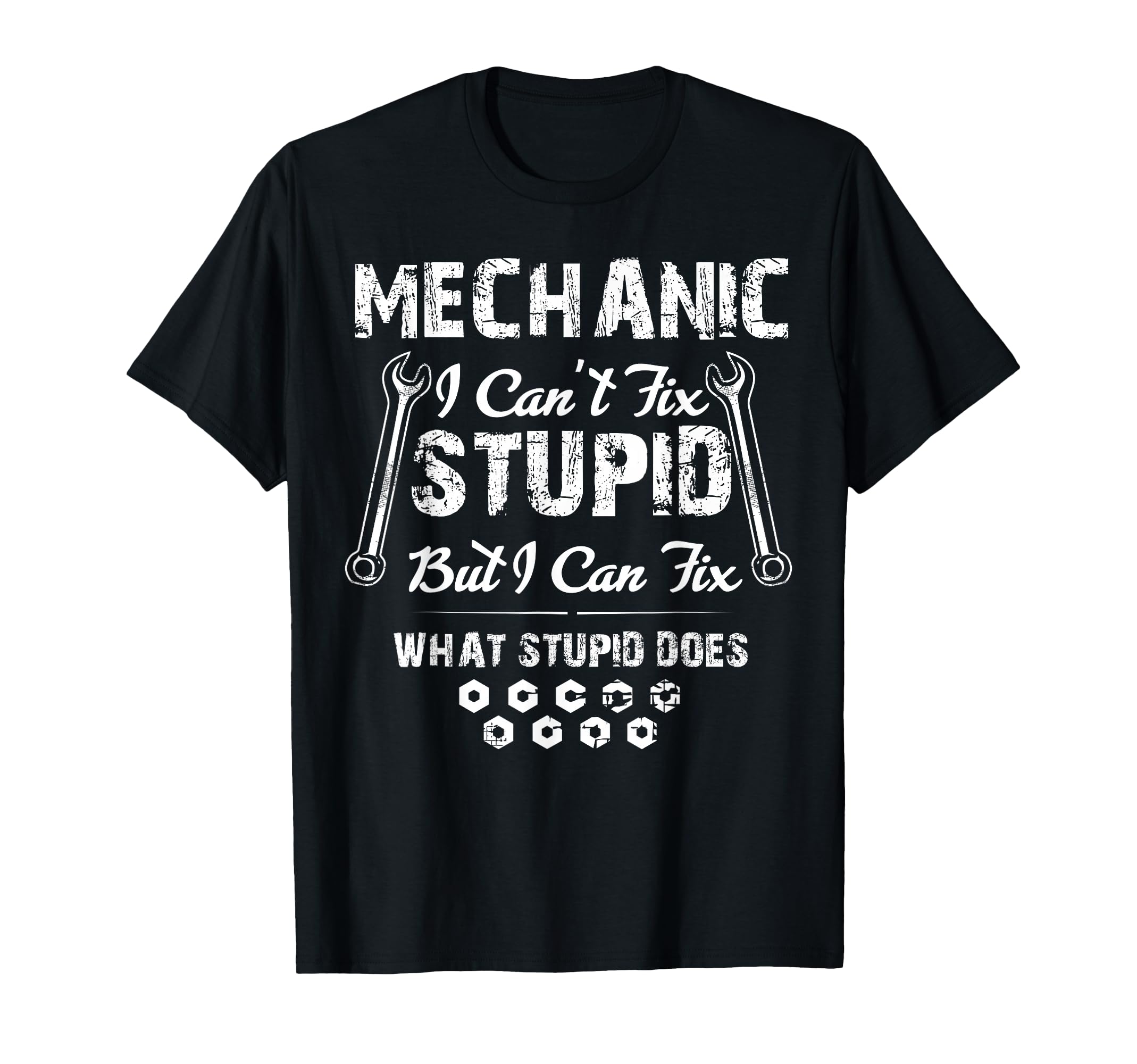 I Cant Fix Stupid Funny Distressed T-Shirt - Streetwear Style for Adults - T-Shirt, Sweatshirt, Hoodie