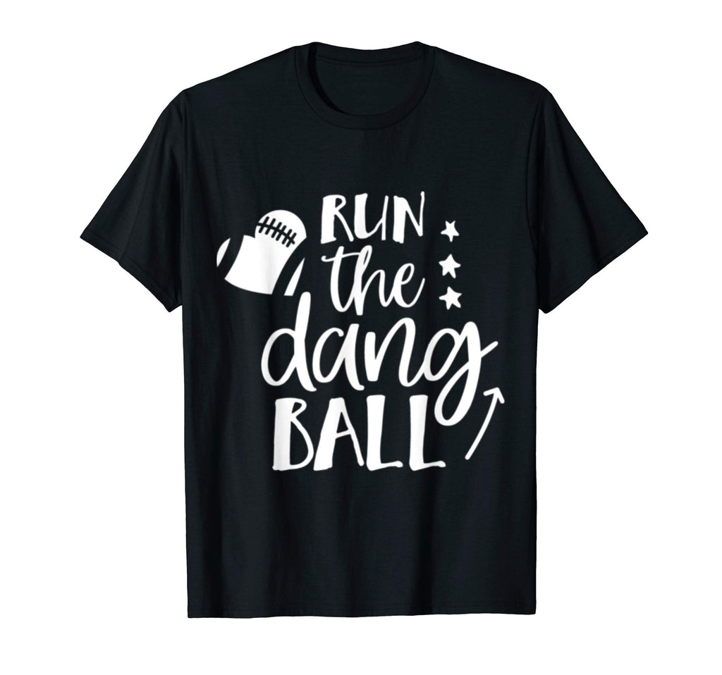 Womens Football Mom Game Day Run Dang T-Shirt - Minimalist Print Unisex - T-Shirt, Sweatshirt, Hoodie