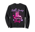 Roller Derby Skater Skating Sweatshirt - Streetwear Style Unisex - T-Shirt, Sweatshirt, Hoodie