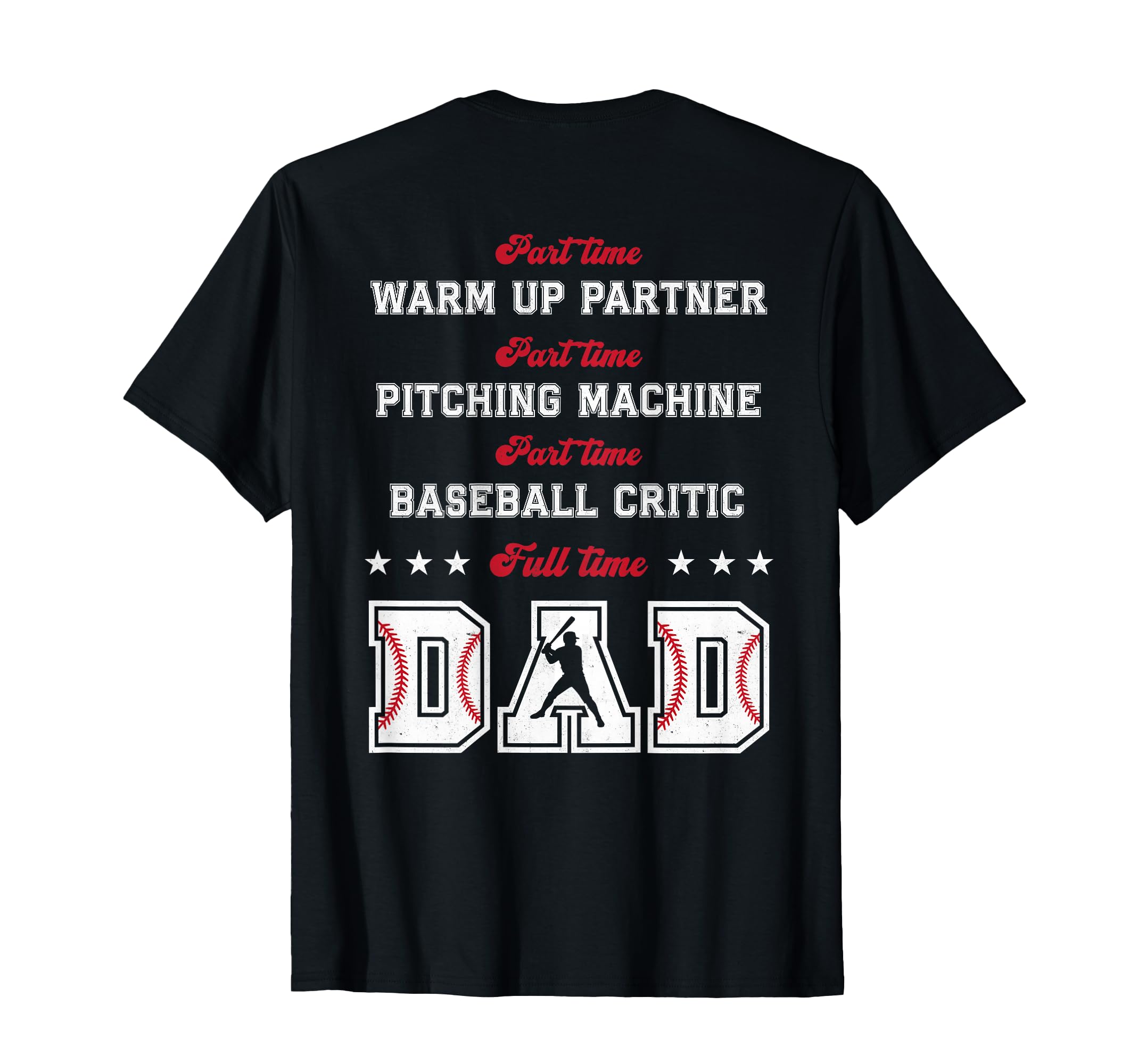 Baseball Part Time Warm Up Partner T-Shirt - Aesthetic Graphic Men Women - T-Shirt, Sweatshirt, Hoodie
