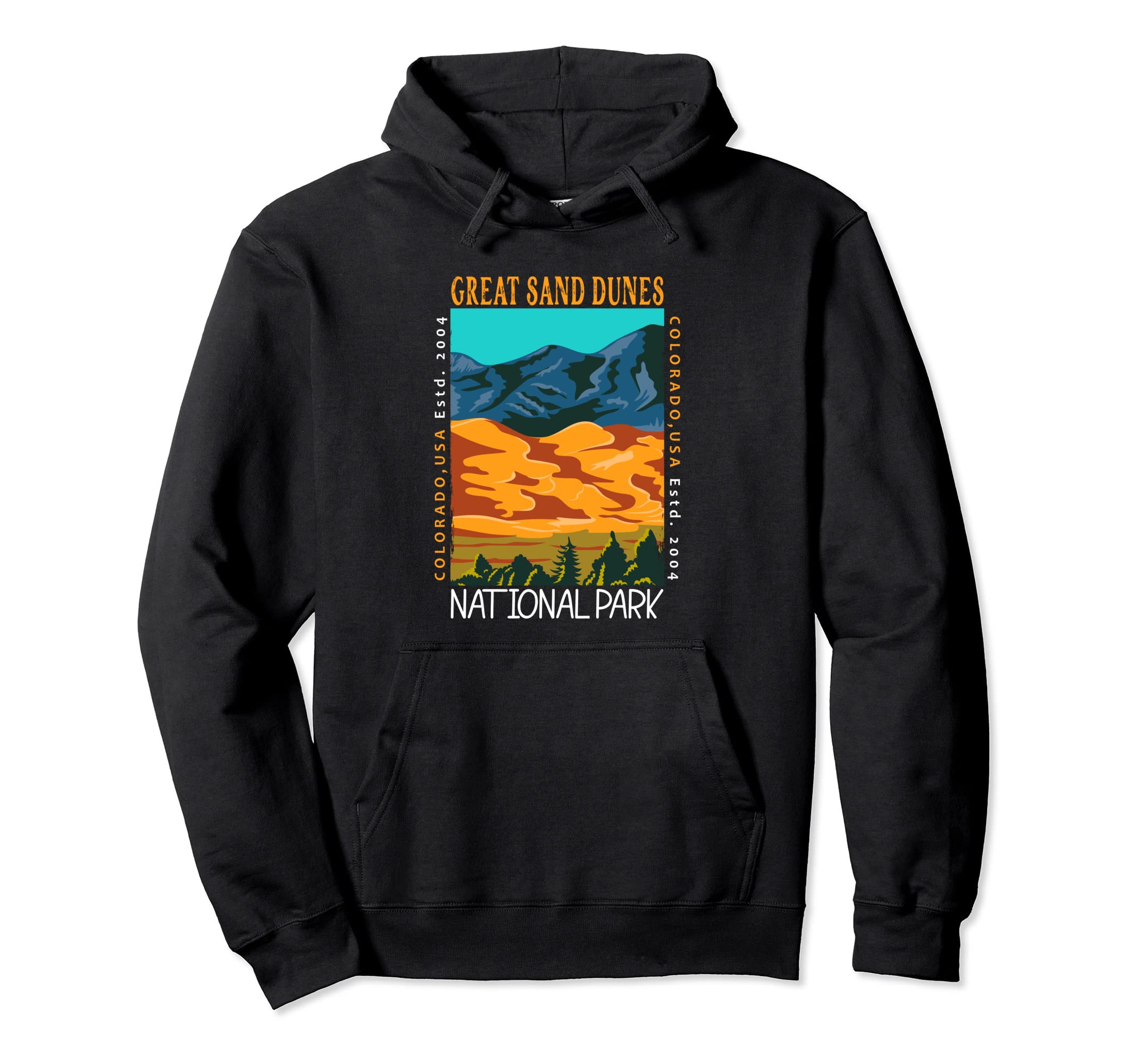 Great Sand Dunes National Park Colorado Hoodie - Trendy Graphic Unisex - T-Shirt, Sweatshirt, Hoodie