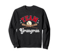 Team Grangran Mothers Day Baseball Sweatshirt - Unique Graphic for Adults - T-Shirt, Sweatshirt, Hoodie