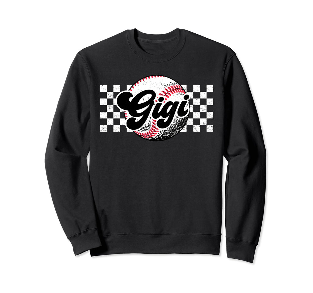 Baseball Gigi T Ball Gigi Sweatshirt - Casual Everyday Wear Unisex - T-Shirt, Sweatshirt, Hoodie