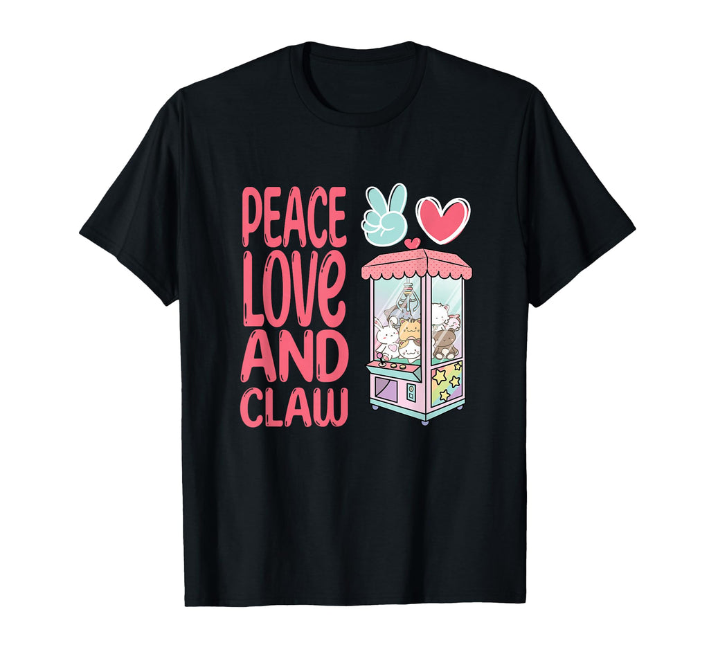 Claw Machine Arcade Game Peace Love T-Shirt - Casual Everyday Wear Unisex - T-Shirt, Sweatshirt, Hoodie