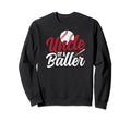 Uncle Baller Baseball Uncle Sweatshirt - Novelty Apparel Men Women - T-Shirt, Sweatshirt, Hoodie