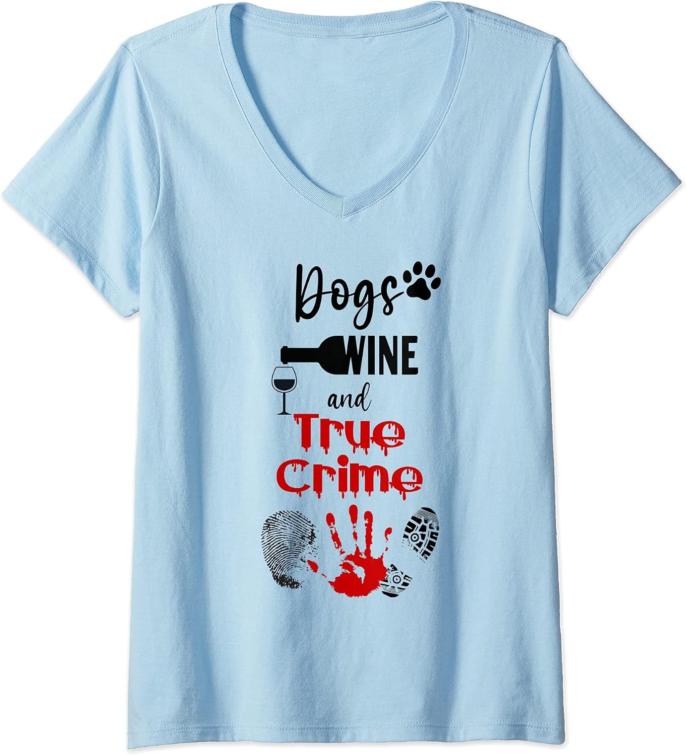 Best True Crime Funny Wine and Dog Love - Adult & Kids T-Shirts, Sweatshirts & Hoodies apparel design preview 1