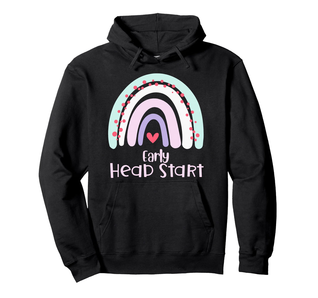 Early Headstart Rainbow Teachers Hoodie - Novelty Apparel for Adults - T-Shirt, Sweatshirt, Hoodie