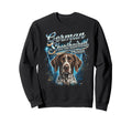 German Shorthaired Pointer 90S Dog Lover Sweatshirt - Unique Graphic Unisex - T-Shirt, Sweatshirt, Hoodie