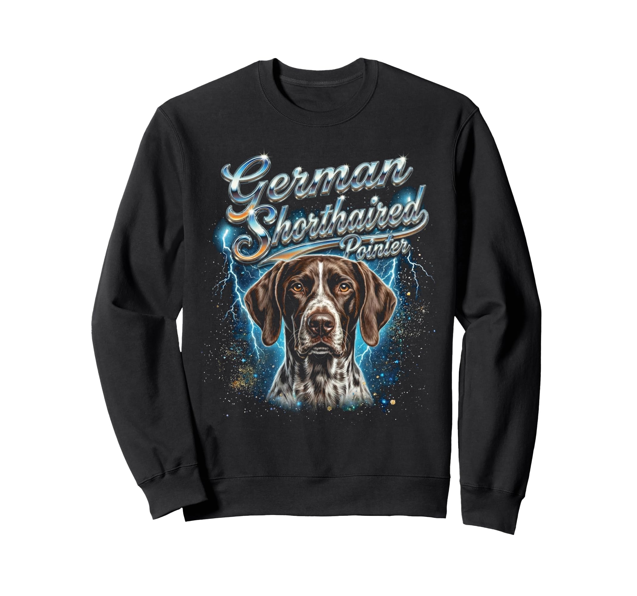 German Shorthaired Pointer 90S Dog Lover Sweatshirt - Unique Graphic Unisex - T-Shirt, Sweatshirt, Hoodie