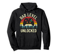 Dad Level Unlocked Funny Gamer New Hoodie - Casual Everyday Wear Men Women - T-Shirt, Sweatshirt, Hoodie