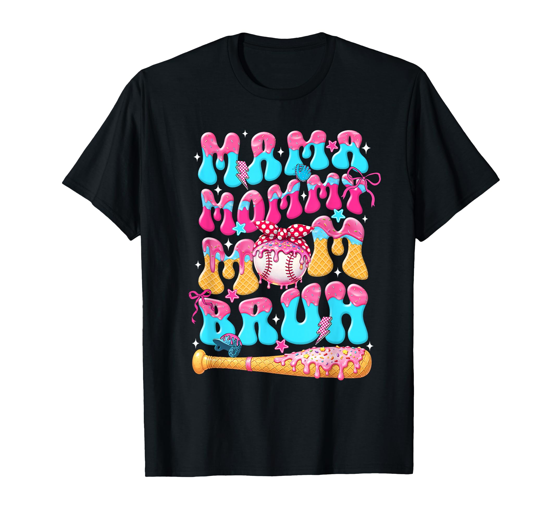 Mama Mommy Mom Bruh Baseball Mothers T-Shirt - Novelty Apparel for Adults - T-Shirt, Sweatshirt, Hoodie