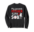 My Favorite Baseball Pitcher Sweatshirt - Fun Novelty Design for Adults - T-Shirt, Sweatshirt, Hoodie