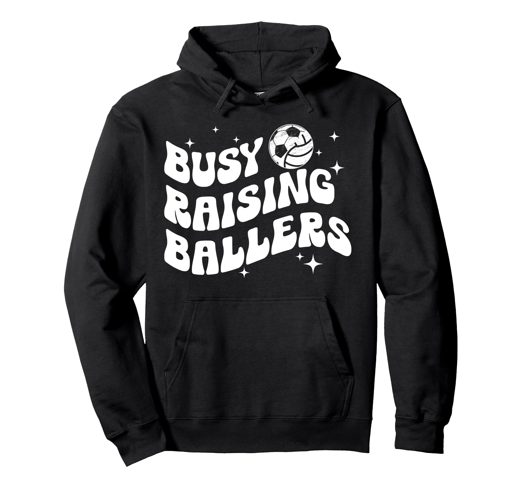 Busy Raising Ballers Volleyball Soccer Hoodie - Trendy Graphic for Adults - T-Shirt, Sweatshirt, Hoodie