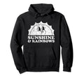 Sunshine And Rainbows Sun Rainbow Hoodie - Graphic Print Unisex - T-Shirt, Sweatshirt, Hoodie