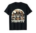 Meowdy Country Cowboy Western Cat T-Shirt - Fun Novelty Design Unisex - T-Shirt, Sweatshirt, Hoodie