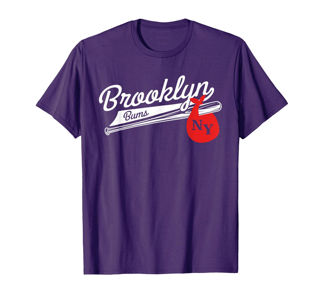Brooklyn Bums New York Baseball T-Shirt - Graphic Print Men Women - T-Shirt, Sweatshirt, Hoodie