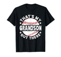 Thats My Grandson Out There Baseball T-Shirt - Graphic Print for Adults - T-Shirt, Sweatshirt, Hoodie