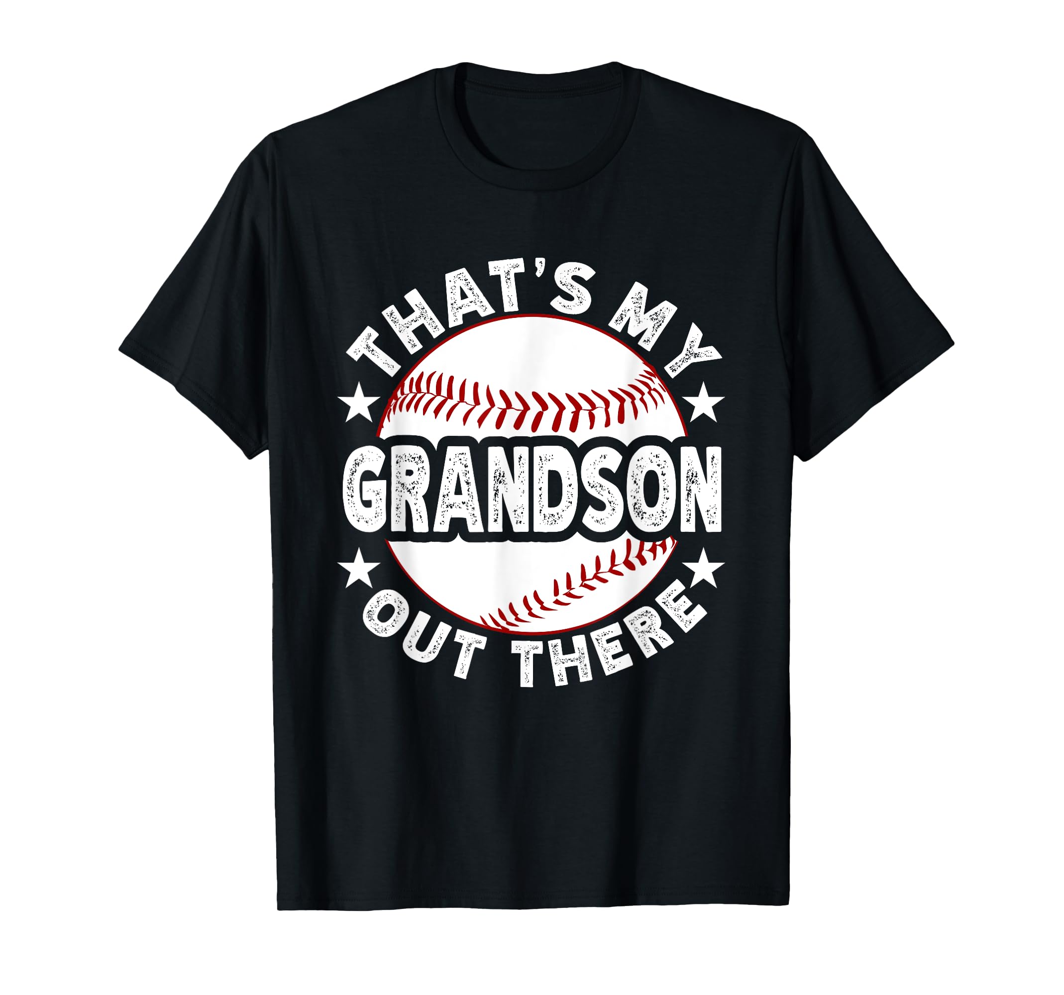 Thats My Grandson Out There Baseball T-Shirt - Graphic Print for Adults - T-Shirt, Sweatshirt, Hoodie