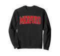 Medford Wi Wisconsin Varsity Usa Sweatshirt - Trendy Graphic Men Women - T-Shirt, Sweatshirt, Hoodie