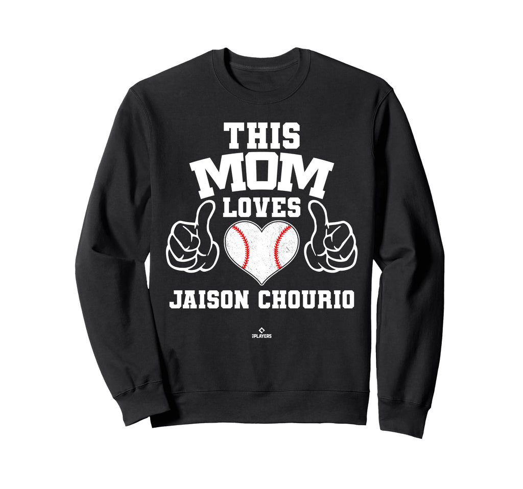 This Mom Loves Jaison Chourio Prospect Sweatshirt - Novelty Apparel Unisex - T-Shirt, Sweatshirt, Hoodie