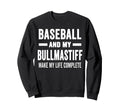 Baseball And My Bullmastiff Mama Sweatshirt - Custom Art Print Men Women - T-Shirt, Sweatshirt, Hoodie