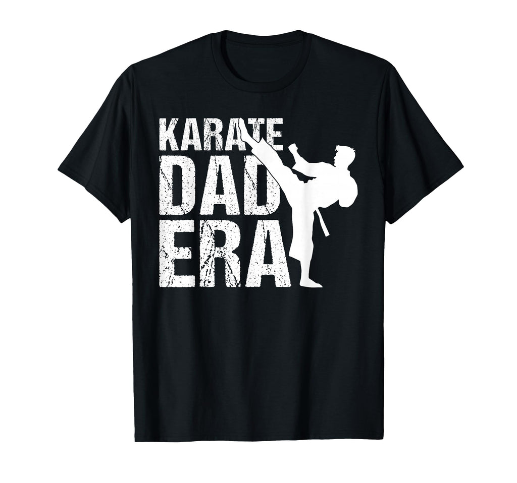 Karate Dad Era Game Day Sports Dad T-Shirt - Fun Novelty Design for Adults - T-Shirt, Sweatshirt, Hoodie