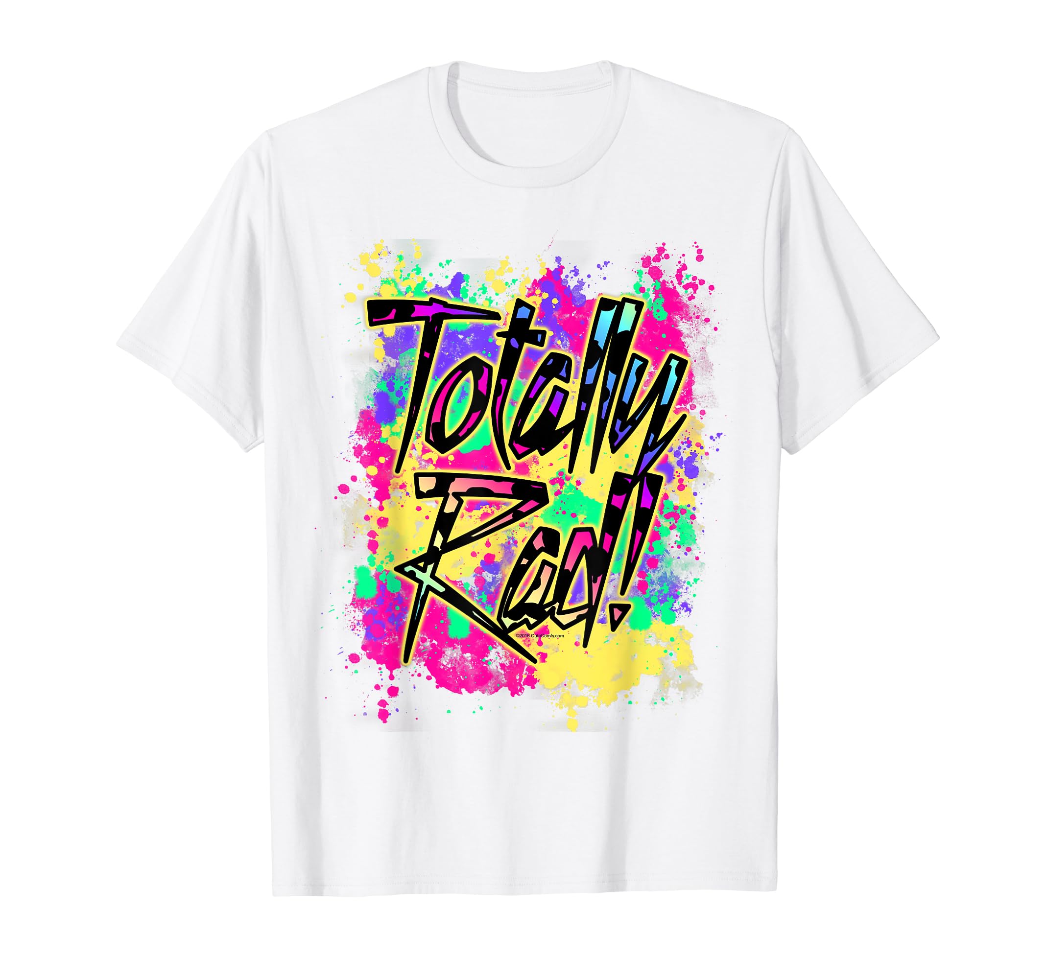 Totally Rad 80S Paint Splash Color T-Shirt - Minimalist Print Men Women - T-Shirt, Sweatshirt, Hoodie