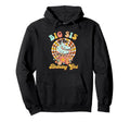 Big Sis Birthday Rolling Skate Groovy Hoodie - Graphic Print for Adults - T-Shirt, Sweatshirt, Hoodie