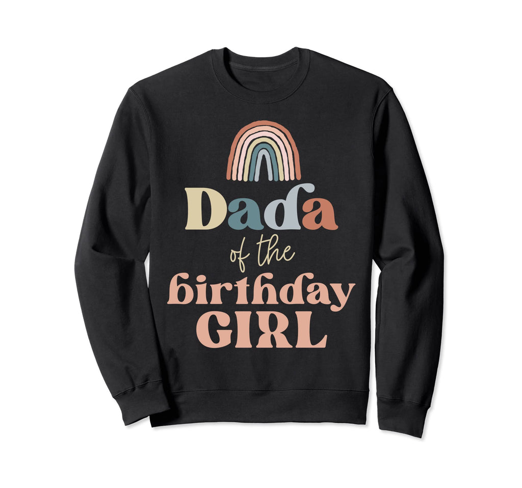 Dada Birthday Boho Rainbow Party Sweatshirt - Novelty Apparel for Adults - T-Shirt, Sweatshirt, Hoodie