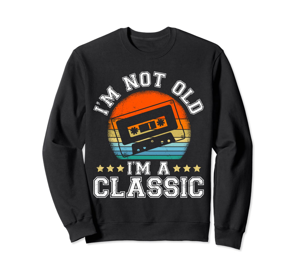 I Am Not Oldschool I Am Cassette Tapes Sweatshirt - Minimalist Print Unisex - T-Shirt, Sweatshirt, Hoodie