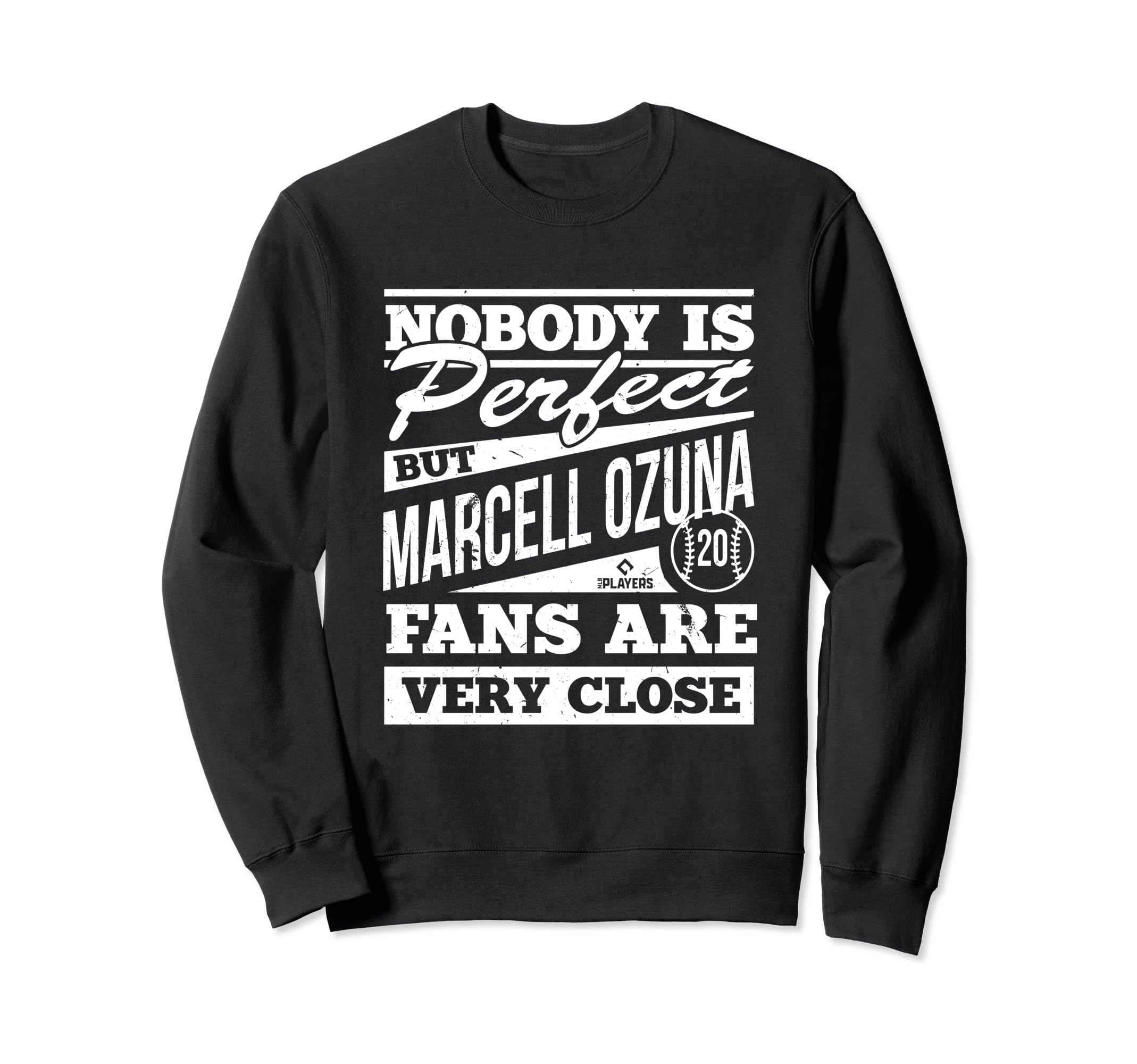 Nobody Is Marcell Ozuna Baseball Sweatshirt - Custom Art Print Unisex - T-Shirt, Sweatshirt, Hoodie