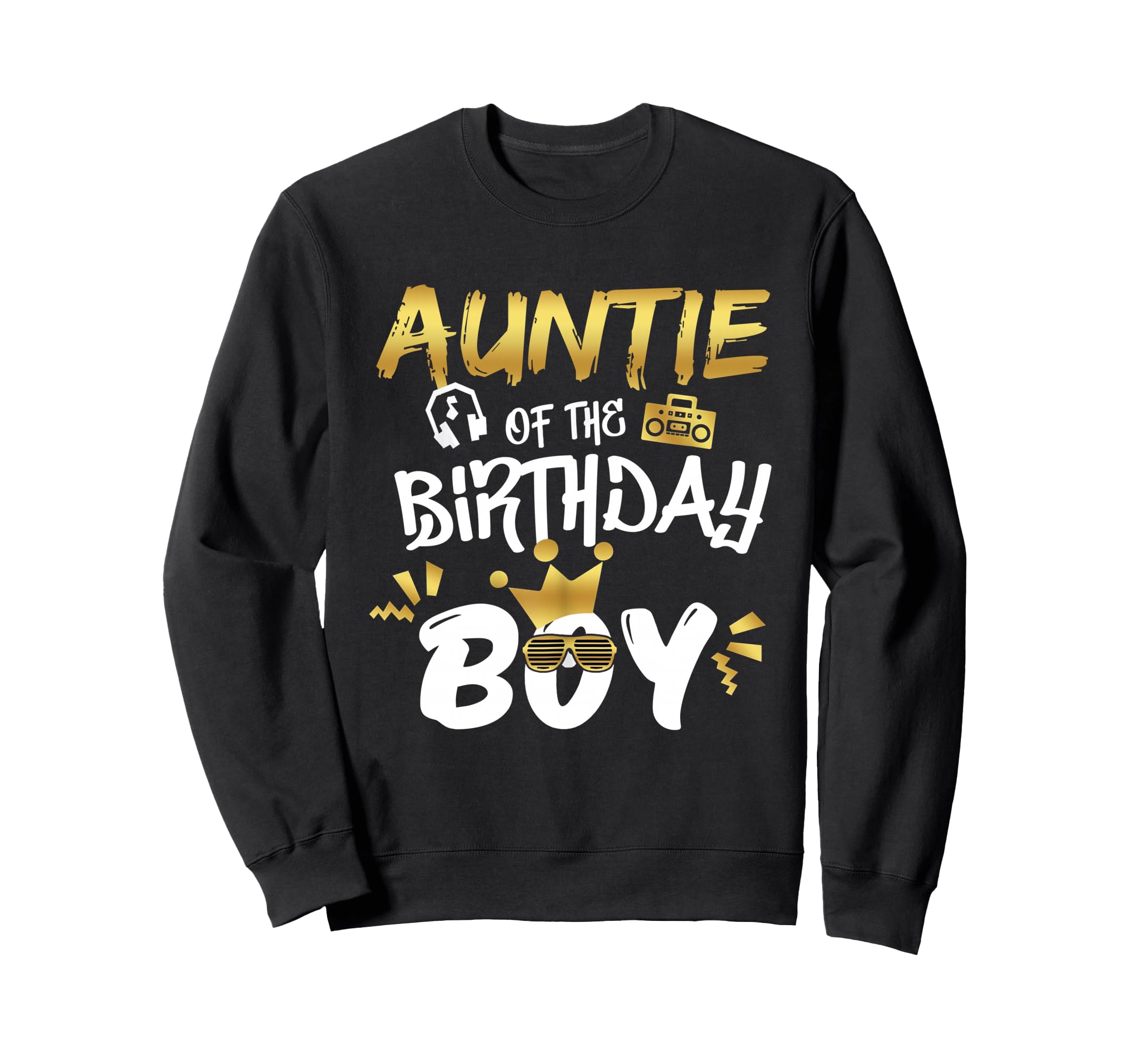 Auntie Birthday Notorious One Old Sweatshirt - Unique Graphic Men Women - T-Shirt, Sweatshirt, Hoodie