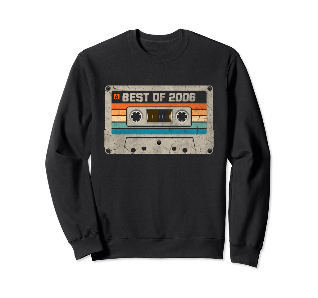 Best 2006 19Th Birthday 19 Year Old Sweatshirt - Graphic Print Unisex - T-Shirt, Sweatshirt, Hoodie