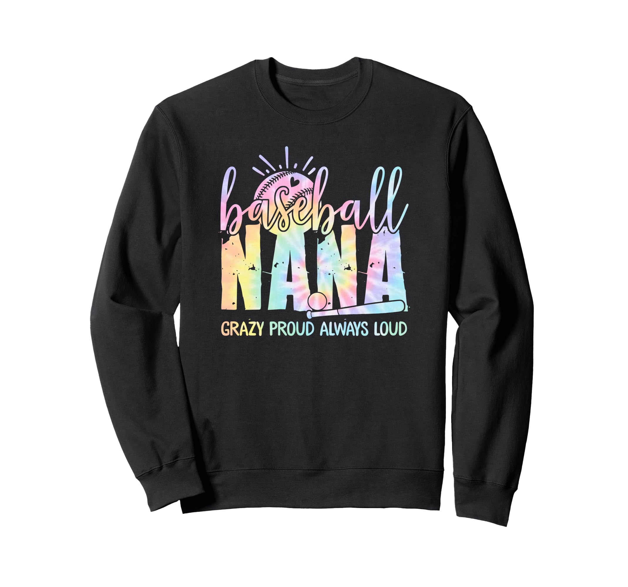Funny Baseball Nana Crazy Proud Sweatshirt - Novelty Apparel for Adults - T-Shirt, Sweatshirt, Hoodie