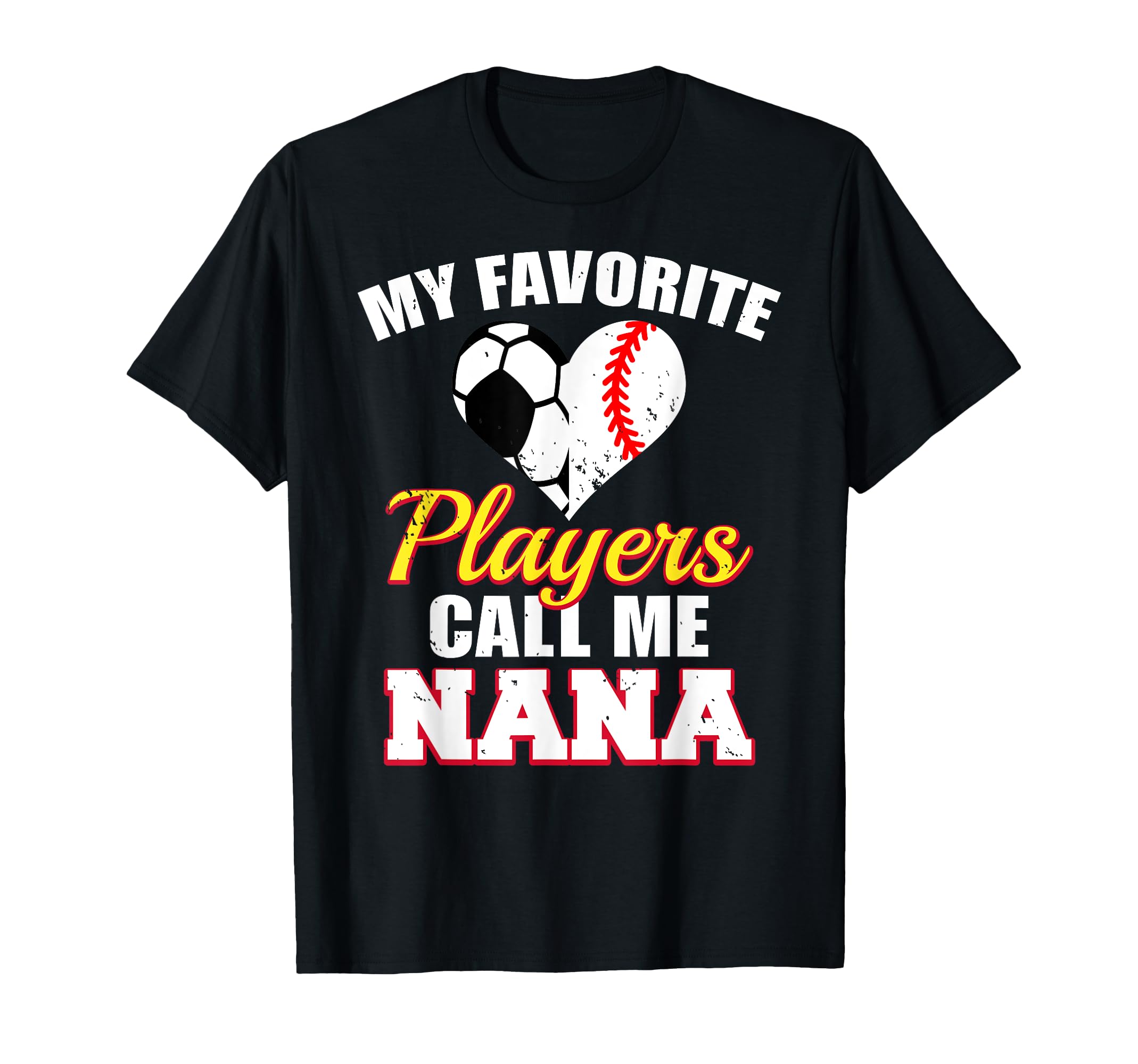 My Favorite Soccer Baseball Players T-Shirt - Casual Everyday Wear Unisex - T-Shirt, Sweatshirt, Hoodie