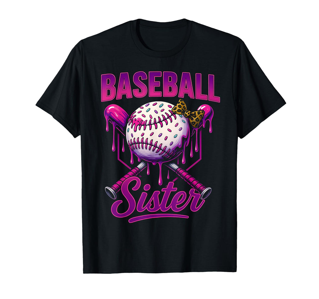 Baseball Sister Drip Ice Cream Baseball T-Shirt - Unique Graphic Unisex - T-Shirt, Sweatshirt, Hoodie