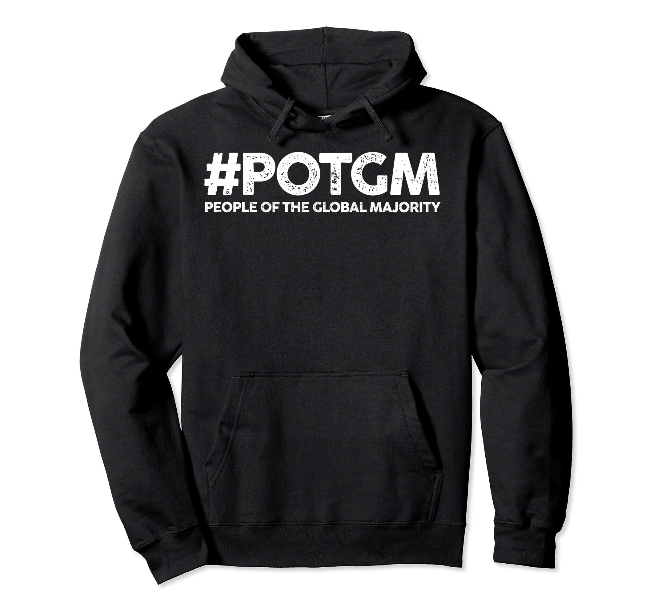 People Global Majority Potgm Distressed Hoodie - Novelty Apparel Men Women - T-Shirt, Sweatshirt, Hoodie
