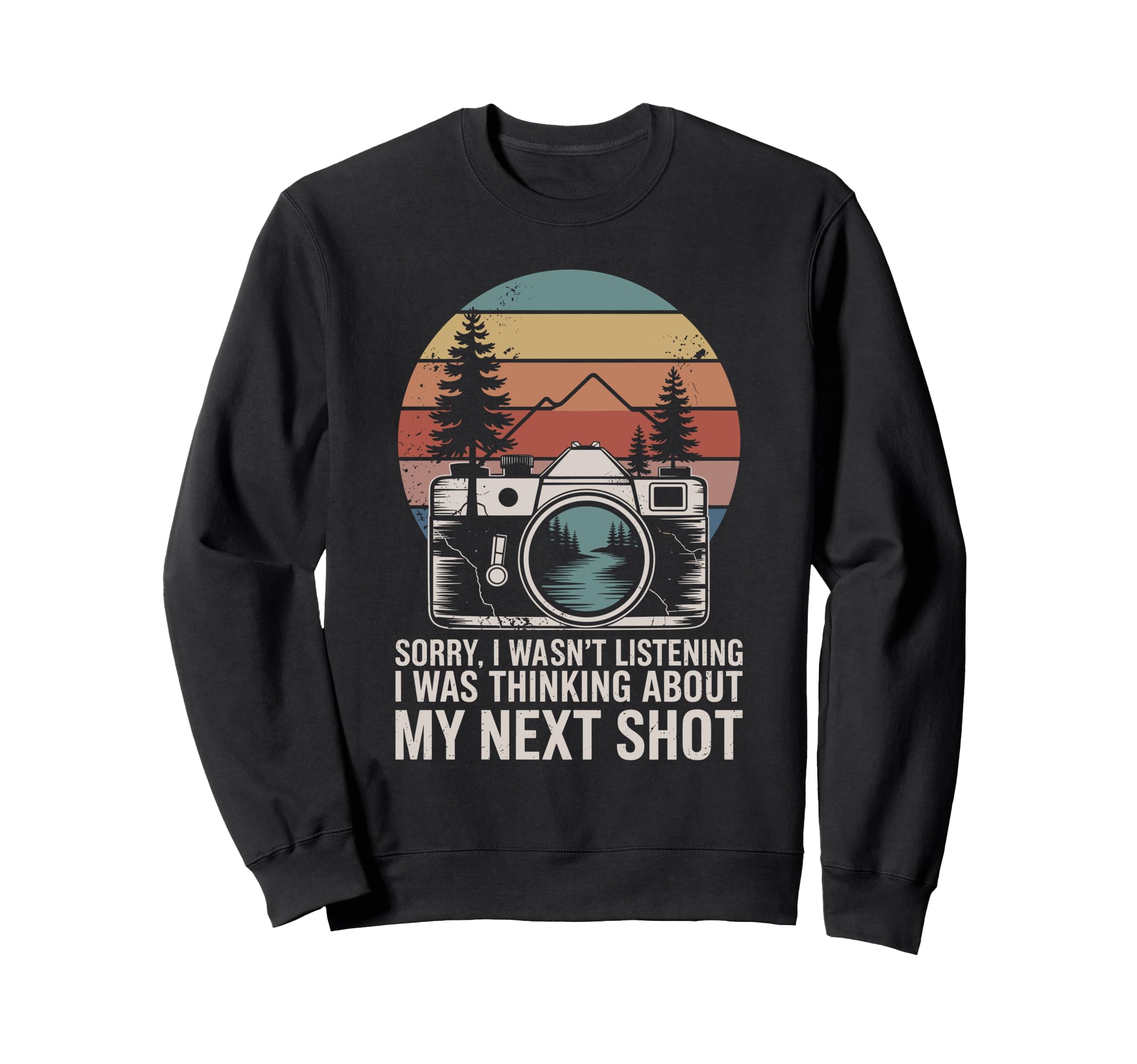 Photography Camera Photographer Art Sweatshirt - Graphic Print Men Women - T-Shirt, Sweatshirt, Hoodie