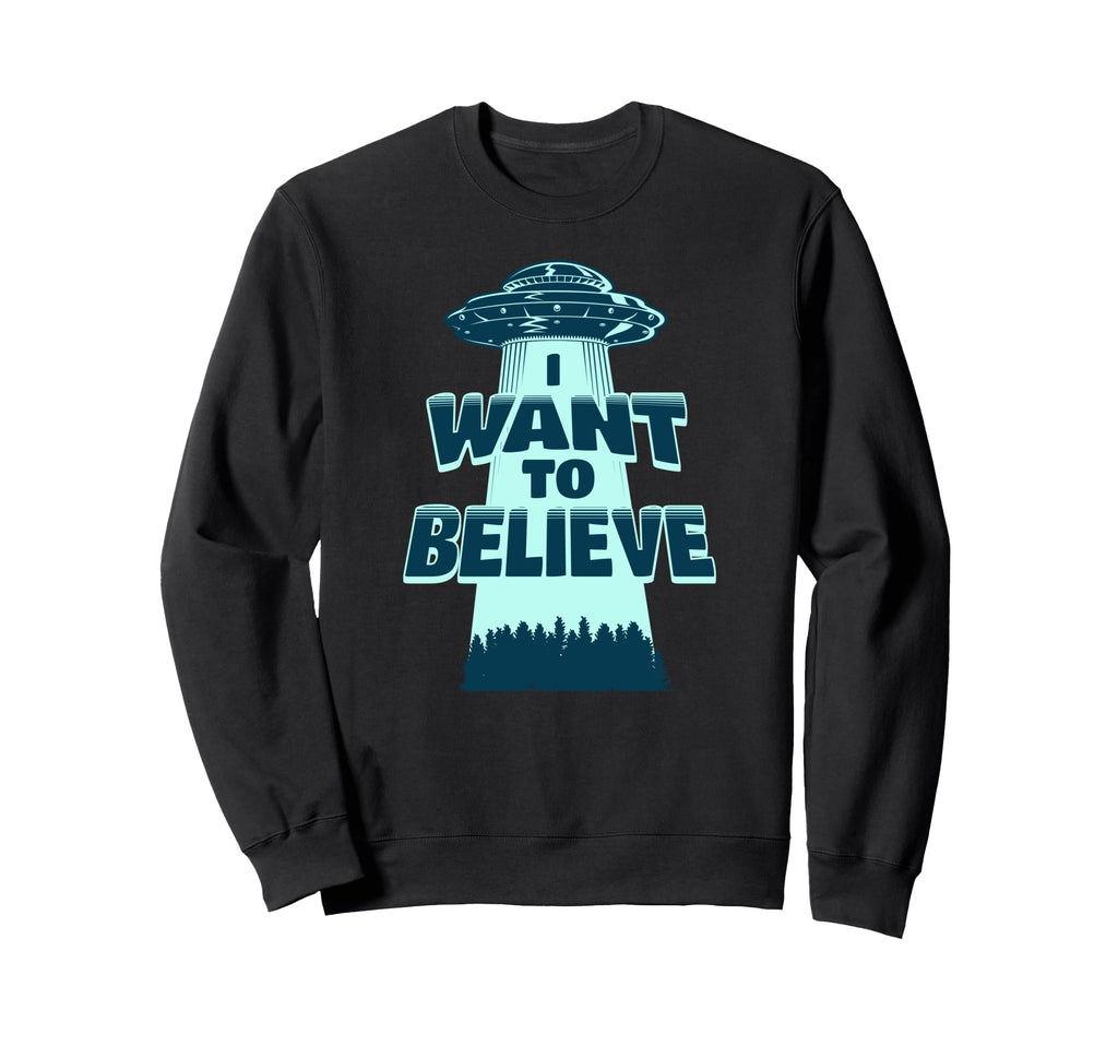 I Want To Believe Ufo 70S Distressed Sweatshirt - Graphic Print Men Women - T-Shirt, Sweatshirt, Hoodie