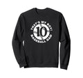 Thats My 10 Proud Baseball Dad Sweatshirt - Aesthetic Graphic Men Women - T-Shirt, Sweatshirt, Hoodie