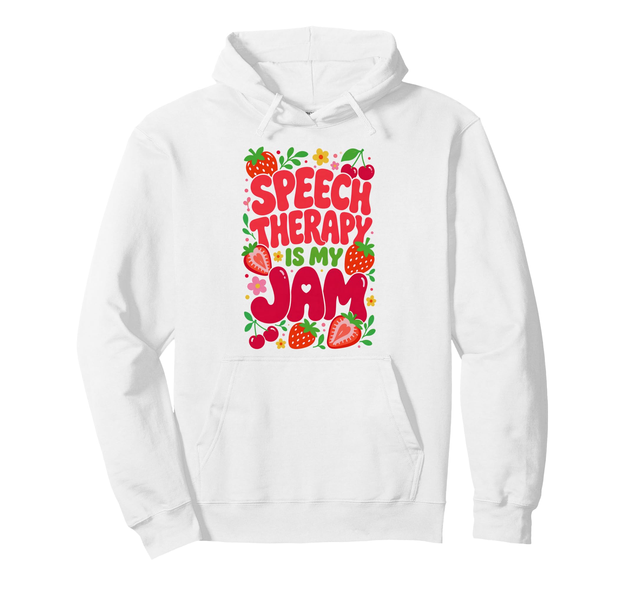 Speech Therapy Is My Jam Boho Floral Slp Hoodie - Custom Art Print Unisex - T-Shirt, Sweatshirt, Hoodie