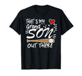 Thats My Grandson Out There Baseball T-Shirt - Fun Novelty Design Unisex - T-Shirt, Sweatshirt, Hoodie