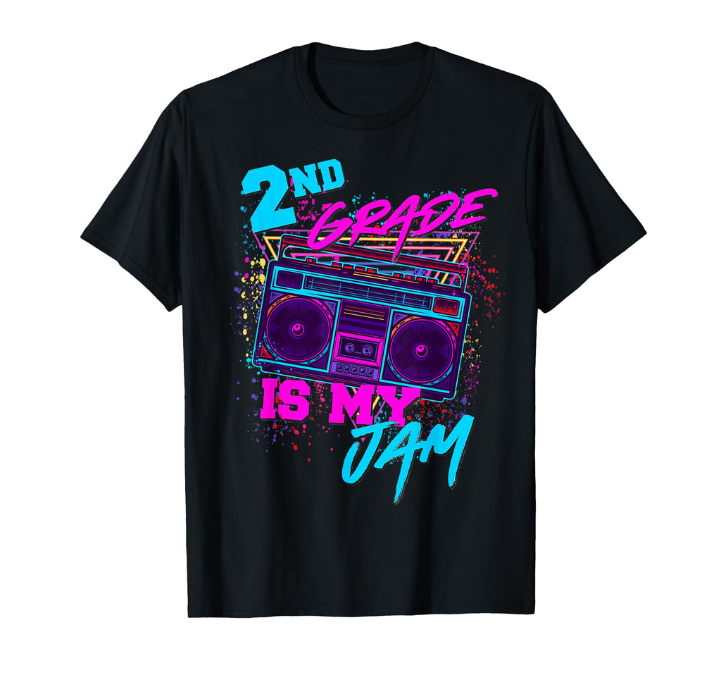2Nd Grade Is My Jam 80S 1980S T-Shirt - Fun Novelty Design for Adults - T-Shirt, Sweatshirt, Hoodie