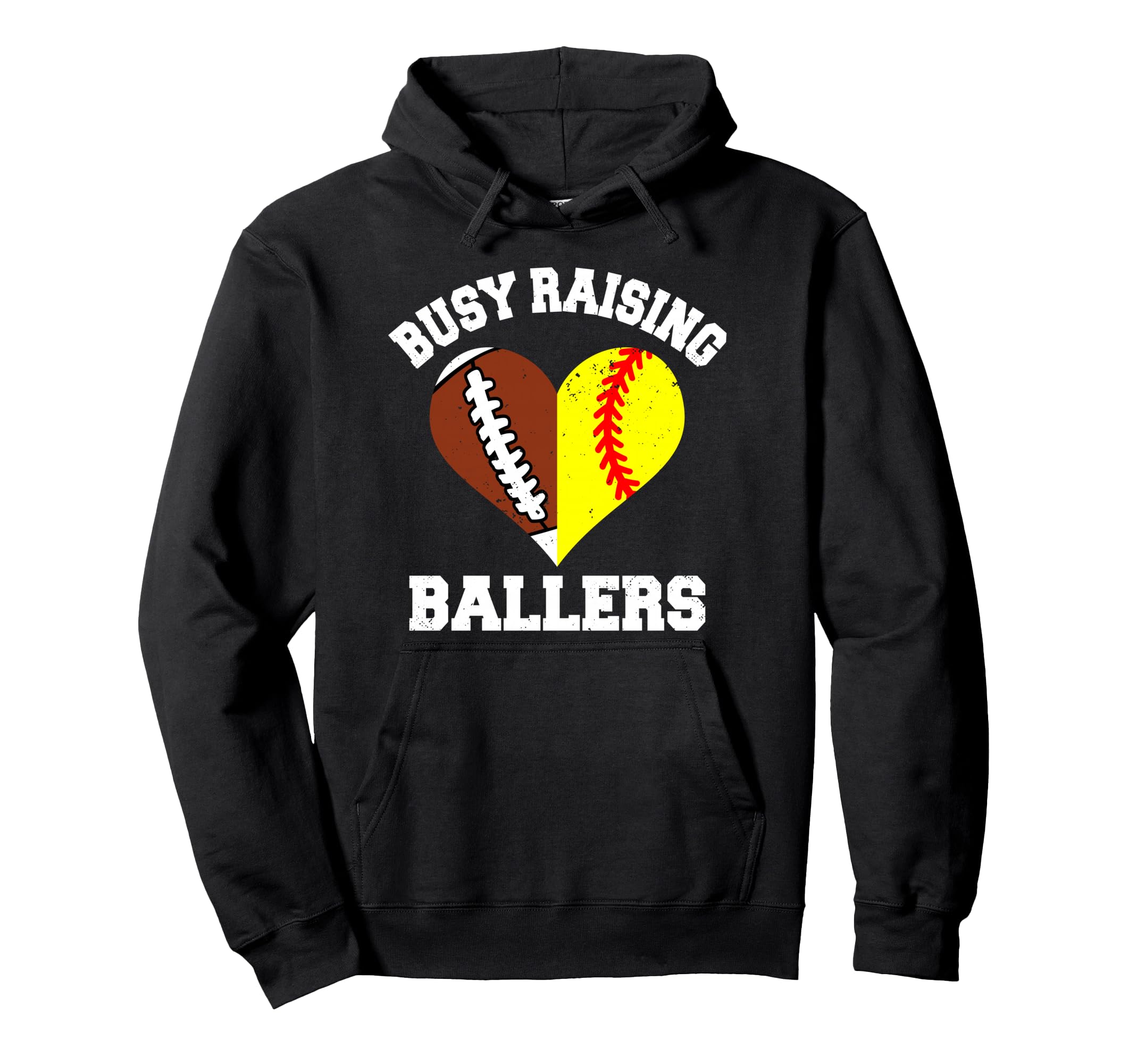 Busy Raising Ballers Football Softball Hoodie - Streetwear Style Unisex - T-Shirt, Sweatshirt, Hoodie