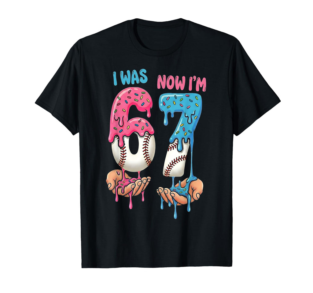 Baseball Ice Cream I Was 6 Now Im 7 T-Shirt - Novelty Apparel for Adults - T-Shirt, Sweatshirt, Hoodie