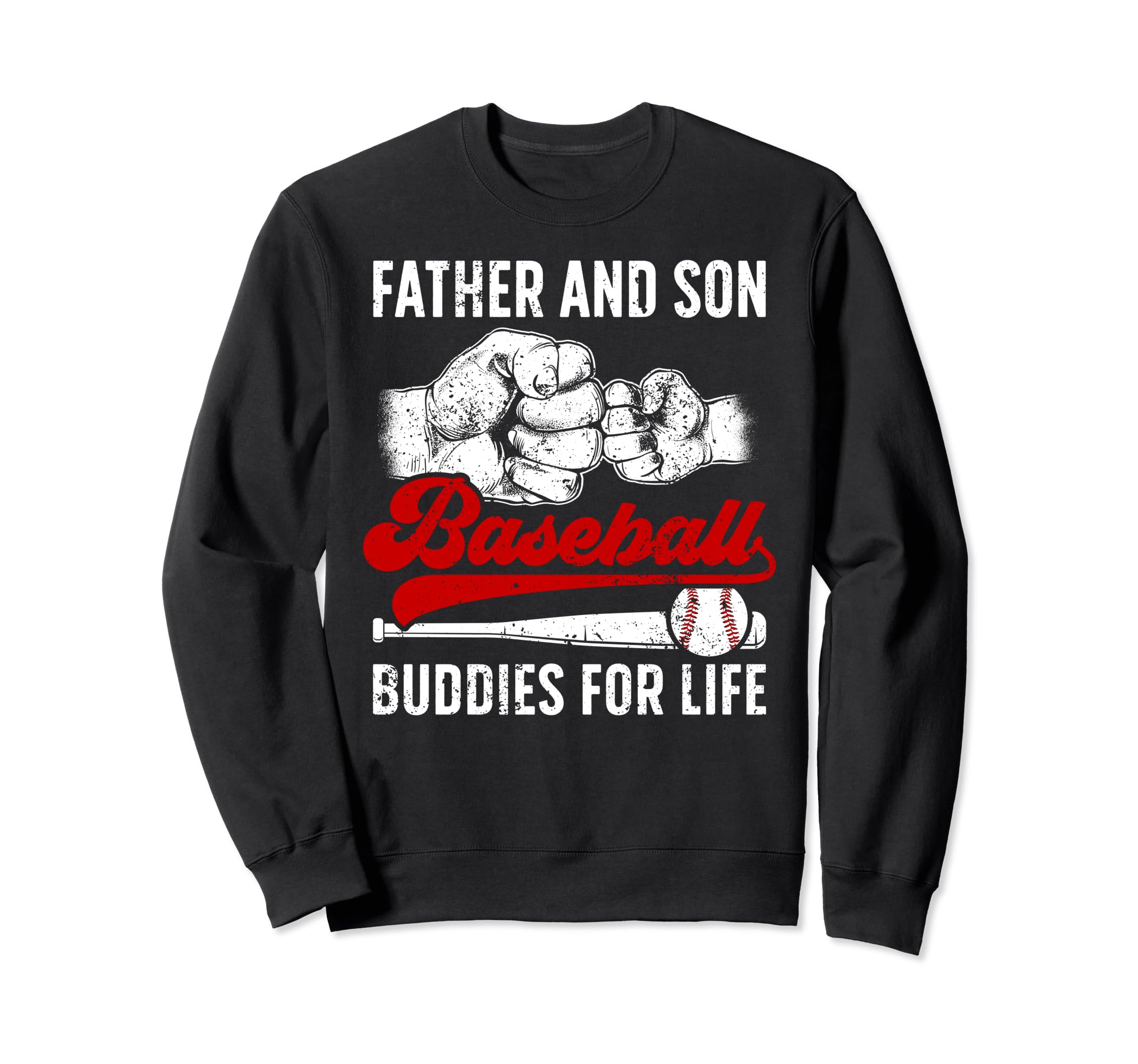 Baseball Buddies Baseball Dad Sweatshirt - Trendy Graphic for Adults - T-Shirt, Sweatshirt, Hoodie
