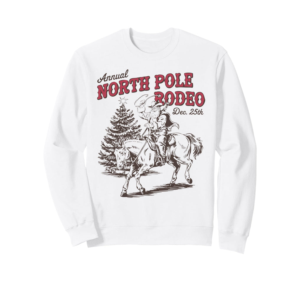 Annual North Pole Rodeo Santa Cowboy Sweatshirt - Aesthetic Graphic Unisex - T-Shirt, Sweatshirt, Hoodie