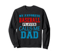 Funny Supportive Dad Baseball Sweatshirt - Custom Art Print for Adults - T-Shirt, Sweatshirt, Hoodie