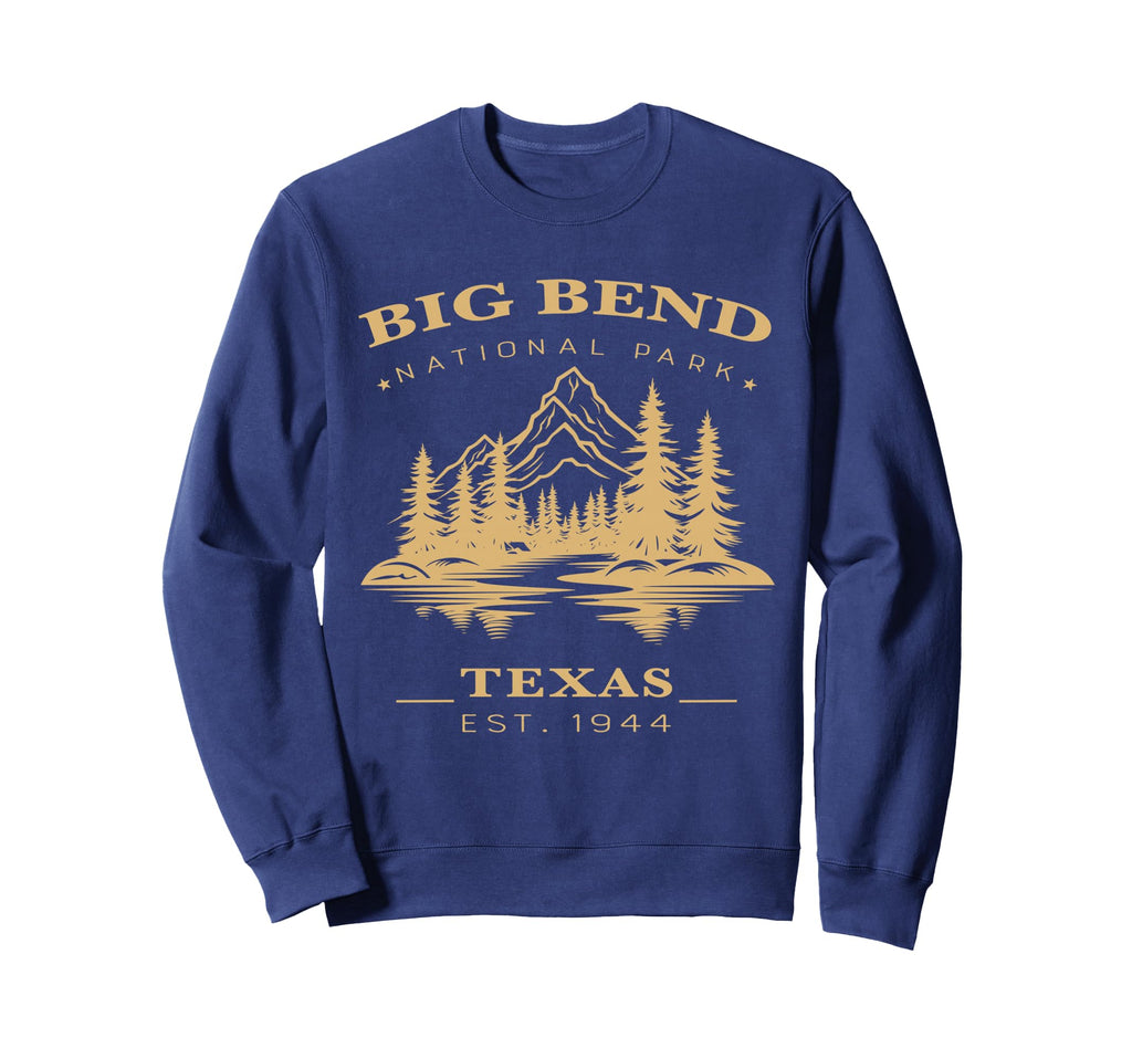 Big Bend National Park Texas National Sweatshirt - Graphic Print Men Women - T-Shirt, Sweatshirt, Hoodie