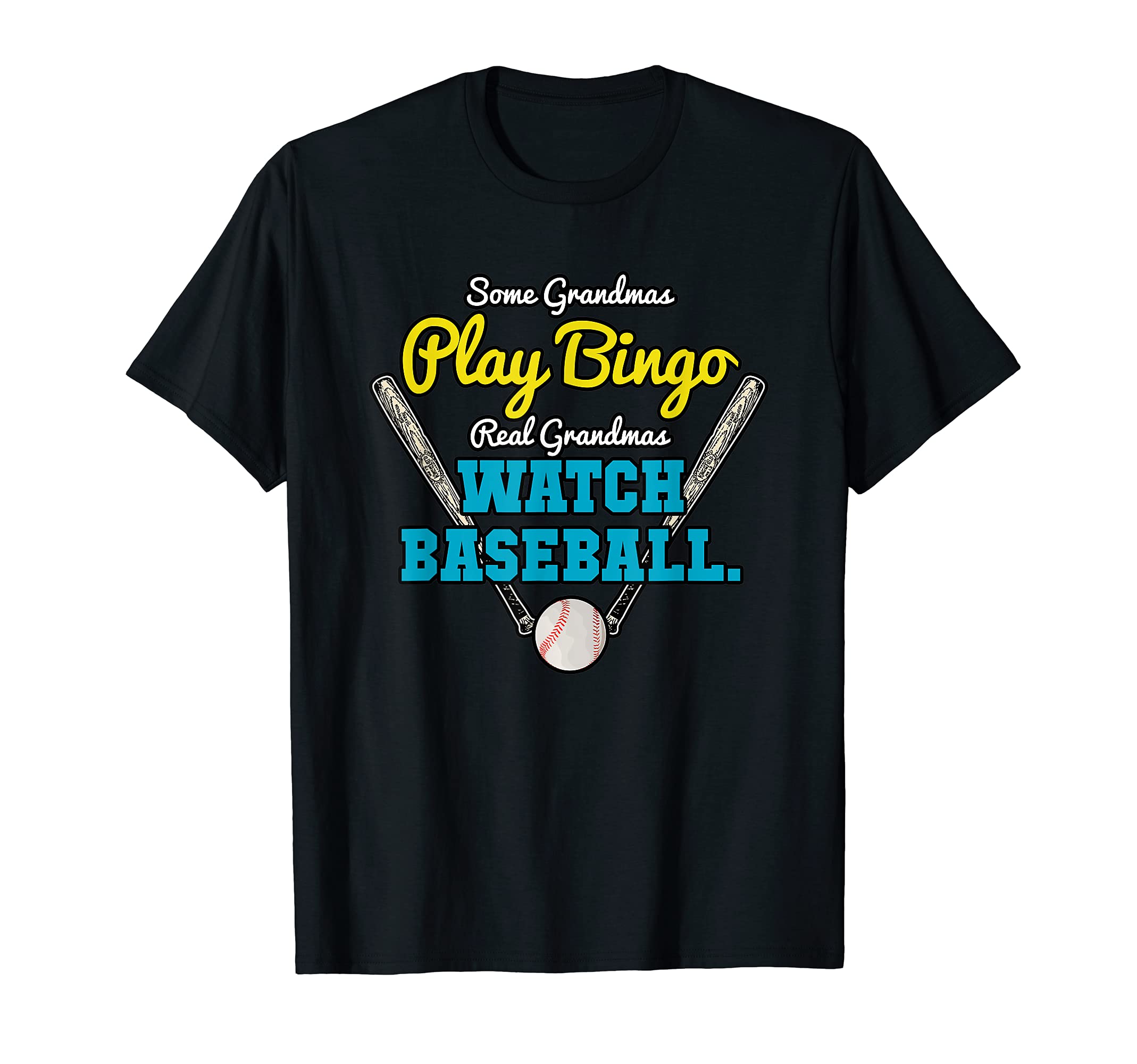 Some Grandmas Play Bingo Real Watch T-Shirt - Trendy Graphic for Adults - T-Shirt, Sweatshirt, Hoodie